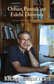 Orhan Pamuk’un Edebi Dünyası