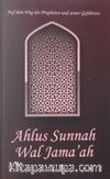 Ahlus Sunnah Wal Jama'ah 