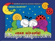 Gece Misafiri :Uğurböceği Sevecen ile Salyangoz Tomurcuk 26