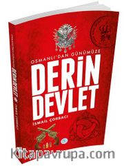Osmanlıdan Günümüze Derin Devlet 