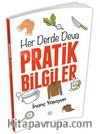 Her Derde Deva Pratik Bilgiler 