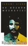 Bu Hüznün Mesnevisi