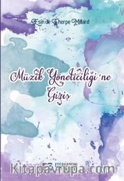 Müzik Yöneticiliği’ne Giriş