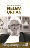 Müstakim Bir Hayat Nedim Urhan