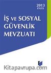 2013 İş ve sosyal Güvenlik Mevzuatı (Cep Boy)