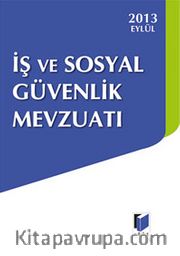 2013 İş ve sosyal Güvenlik Mevzuatı (Cep Boy)