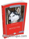 Beyaz Diş