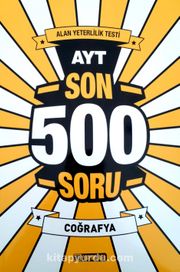 AYT Son 500 Soru Coğrafya 