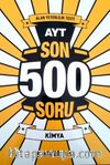 AYT Son 500 Soru Kimya