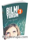 Bilmiyorum 3