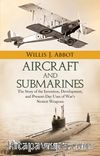 Aircraft and Submarines