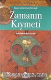 Zamanın Kıymeti / İslam Alimlerinin Gözüyle
