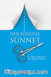 Her Yönüyle Sünnet