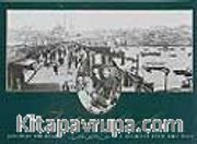 İstanbul: A Glimpse into the Past (Ciltli)
