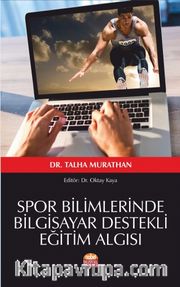 Spor Bilimlerinde Bilgisayar Destekli Eğitim Algısı
