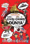 Çivisi Çıkmış Dünya