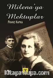 Milena’ya Mektuplar