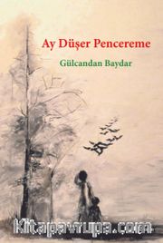Ay Düşer Pencereme