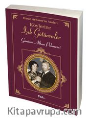 Köylerine Işık Götürenler
