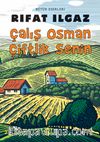 Çalış Osman Çiftlik Senin