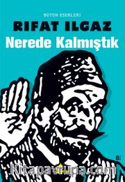 Nerde Kalmıştık