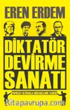 Diktatör Devirme Sanatı & Populist İktidarla Mücadelenin Teorisi