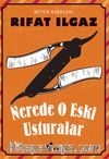 Nerede O Eski Usturalar