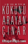 Kökünü Arayan Çınar