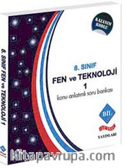 8. Sınıf Fen ve Teknoloji -1 Konu Anlatımlı Soru Bankası