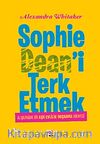 Sophie Dean'i Terk Etmek