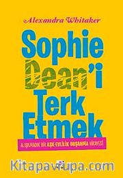Sophie Dean'i Terk Etmek