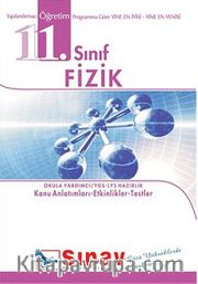 11. Sınıf Fizik YGS-LYS Hazırlık  <br /> Konu Anlatımları-Etkinlikler-Testler / Okula Yardımcı