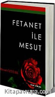 Fetanet ile Mesut