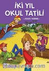 İki Yıl Okul Tatil / Çocuk Klasikleri