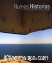 Nuevas Historias <br /> A New View of Spanish Photography and Video Art