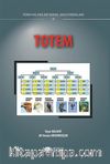 Totem & Halk Bilimi İnanç Araştırmaları II