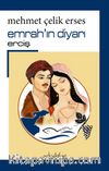 Emrah’ın Diyarı Erciş