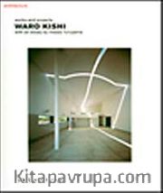 Waro Kishi <br /> Works and Projects