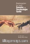 Başlangıçtan Bu Yana Sanatın ve Yaratıcılığın Tarihi