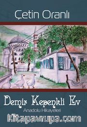 Demir Kepenkli Ev