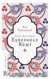 İznikli Büyük Bilge Eşrefoğlu Rumi