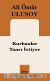 Kurbanlar Tanrı İstiyor