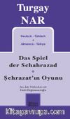 Şehrazat’ın Oyunu (Türkçe-Almanca)