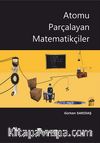 Atomu Parçalayan Matematikçiler