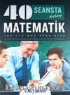 40 Seansta Kolay Matematik