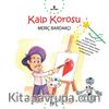 Kalp Korosu