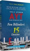 YKS Lemma 2. Oturum AYT Fen Bilimleri 15 Deneme