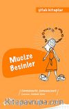 Mucize Besinler / Şifalı Kitaplar 3