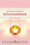 Tefsir Okumalarına Giriş Külli Kaideler