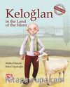 Keloğlan in the Land of the Silent
